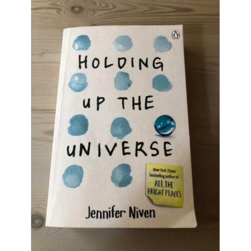 Holding Up The Universe by Jennifer Niven