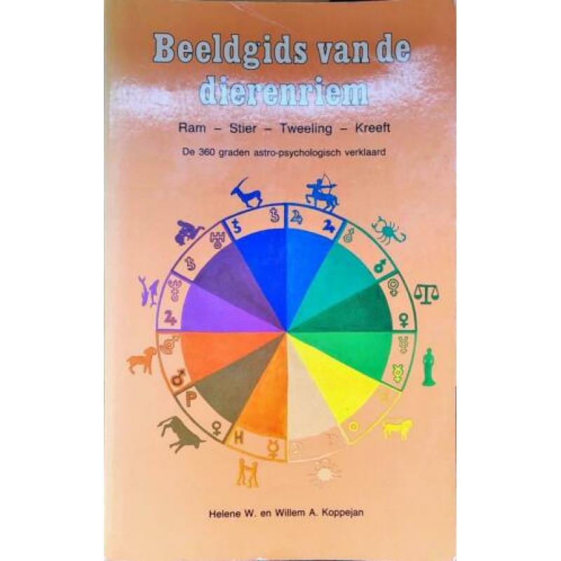 Beelgids van de dierenriem - Helene en Willem Koppejan