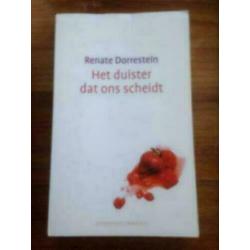 Renate dorrestein : het duister dat ons scheidt