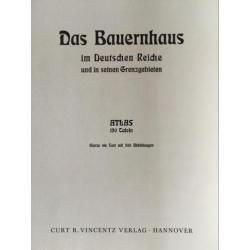 Das Bauernhaus im Deutschen Reiche Atlasband
